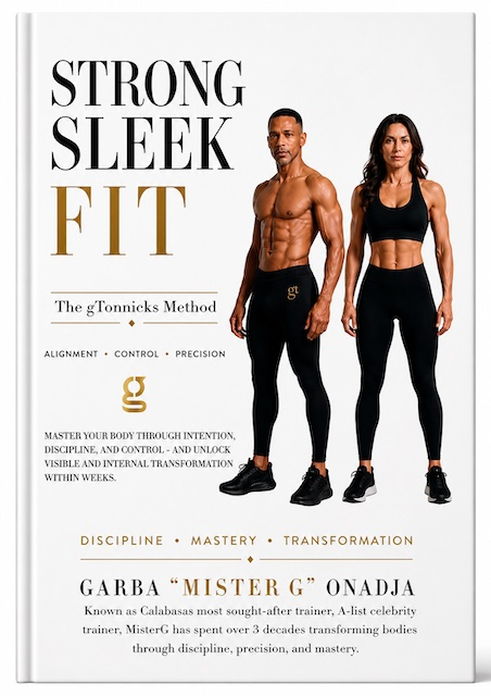 Strong Sleek Fit — The gTonnicks Method by MisterG